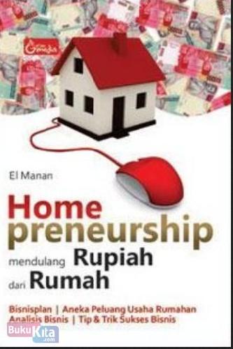 Cover Buku Home Preneurship Mendulang Rupiah Dari Rumah