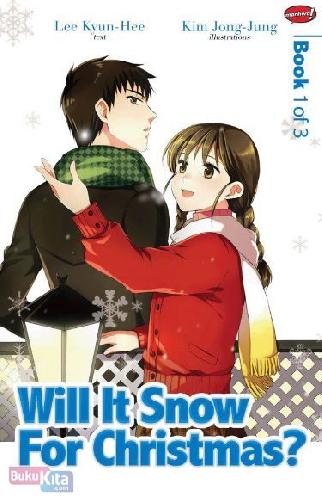 Cover Buku Will It Snow for Christmas? 01