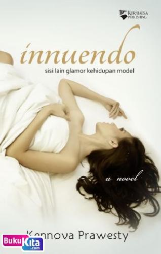 Cover Buku Innuendo : Sisi Lain Glamor Kehidupan Model