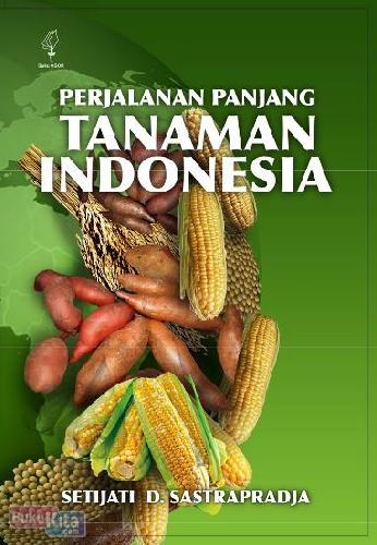 Cover Buku Perjalanan Panjang Tanaman Indonesia