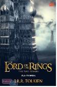 The Lord of The Rings 2 : Dua Menara (Cover Baru)