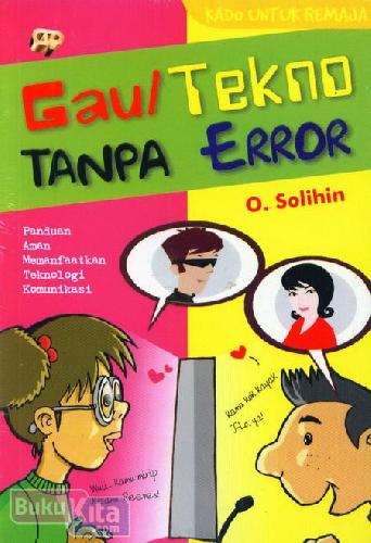 Cover Buku Gaul Tekno Tanpa Error (Kado Untuk Remaja)