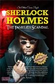 Sherlock Holmes The Families Scandal