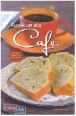 Cover Buku Kue-kue ala Cafe Food Lovers