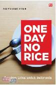 One Day No Rice : Gerakan Lokal untuk Indonesia