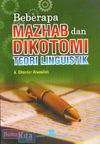 Cover Buku Beberapa Mazhab dan Dikotomi - Teori Linguistik