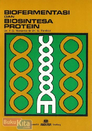 Cover Buku Biofermentasi dan Biosintesa Protein