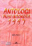 Antologi Puisi Indonesia 1997 Volume 2