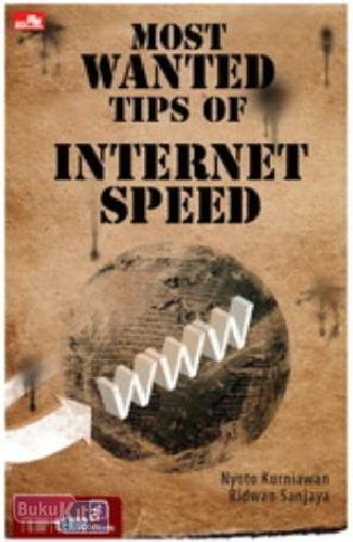 Cover Buku Most Wanted Tips of Internet Speed