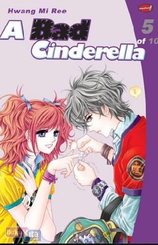 Cover Buku A Bad Cinderella 05