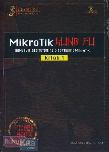 Cover Buku MikroTik Kung Fu Kitab 1