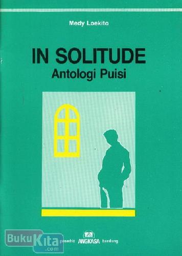 Cover Buku In Solitude Antologi Puisi