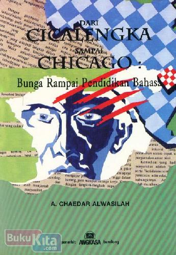 Cover Buku Dari Cicalengka Sampai Chicago - Bunga Rampai Pendidikan Bangsa