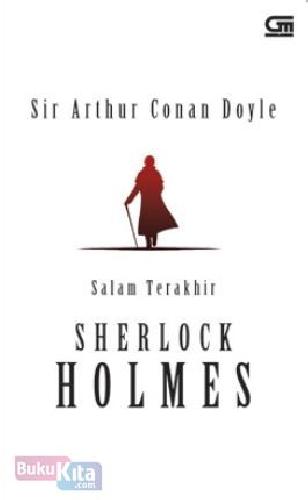 Cover Buku Salam Terakhir Sherlock Holmes - His Last Bow (Cover Baru)