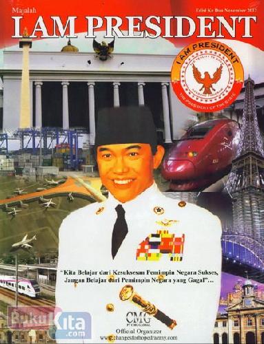 Cover Buku Majalah l Am President Edisi Ke Dua November 2012