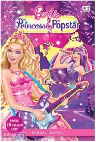 Cover Buku Barbie The Princess & The Popstar - Sebuah Novel