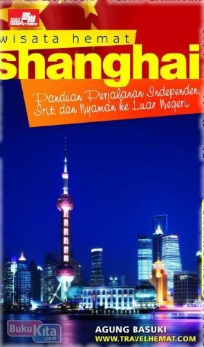 Cover Buku Wisata Hemat Shanghai