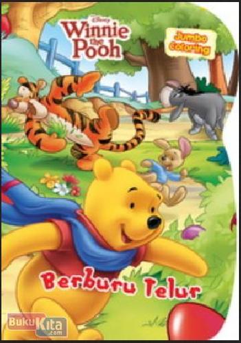 Cover Buku Jumbo Coloring Pooh : Berburu telur