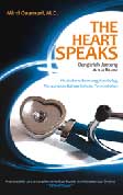 The Heart Speaks - Dengarlah Jantung Anda Bicara