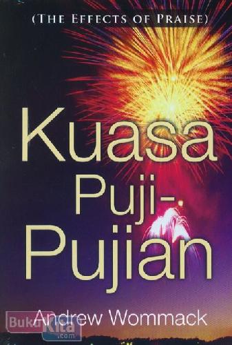 Cover Buku Kuasa Puji-Pujian (The Effects Of Praise)