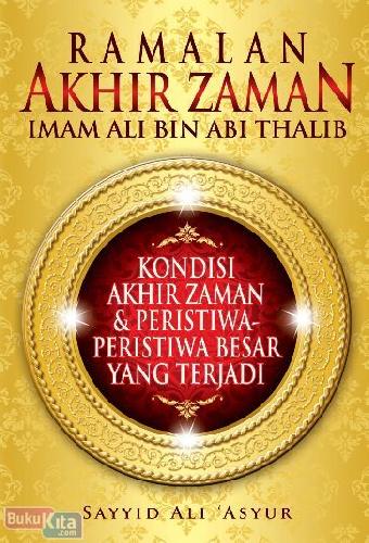 Cover Buku Ramalan Akhir Zaman Imam Ali bin Abi Thalib