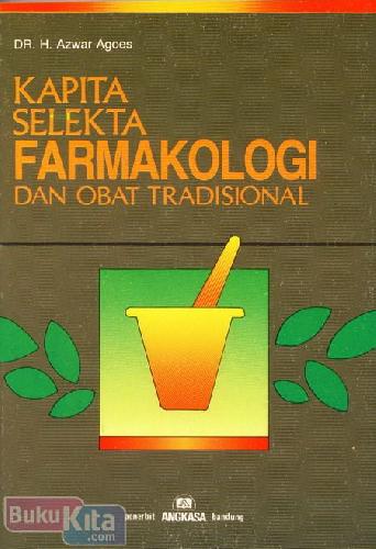 Cover Buku Kapita Selekta Farmakologi dan Obat Tradisional
