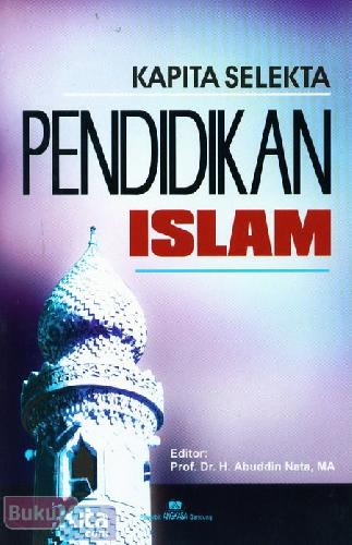 Cover Buku Kapita Selekta Pendidikan Islam