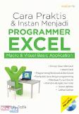 Cara Praktis & Instan Menjadi Programmer Excel