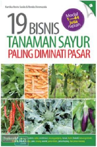 Cover Buku 19 Bisnis Tanaman Sayur Paling Diminati Pasar