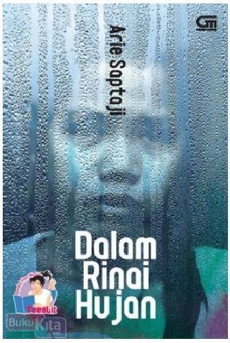 Cover Buku TeenLit : Dalam Rinai Hujan