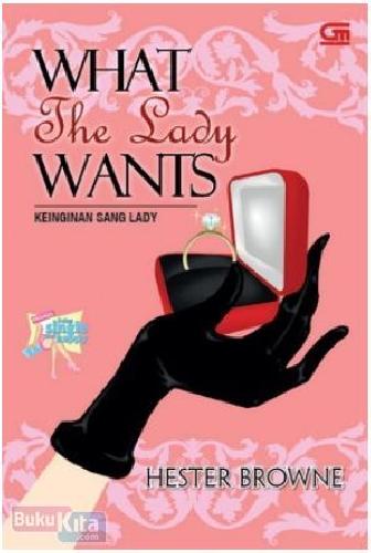 Cover Buku ChickLit : Keinginan Sang Lady - What The Lady Wants