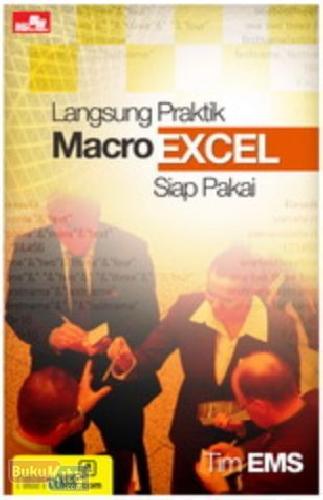Cover Buku Langsung Praktik Macro Excel Siap Pakai