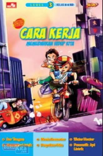 Cover Buku KUARK - L 3 Cara Kerja, Memudahkan Hidup Kita
