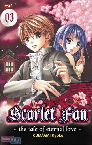 Cover Buku Scarlet Fan - The Tale of Eternal Love - 03