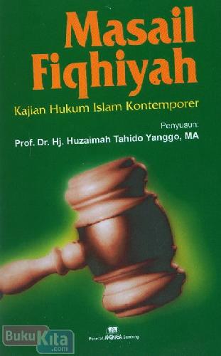 Cover Buku Masail Fiqhiyah : Kajian Hukum Islam Kontemporer
