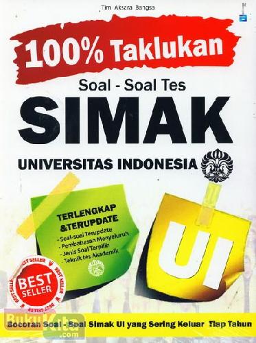 Cover Buku 100% Taklukan Soal-Soal Tes SIMAK Universitas Indonesia