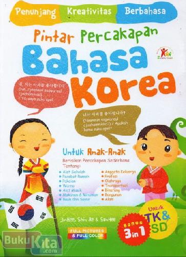 Cover Buku Pintar Percakapan Bahasa Korea Untuk TK & SD (Full Color)