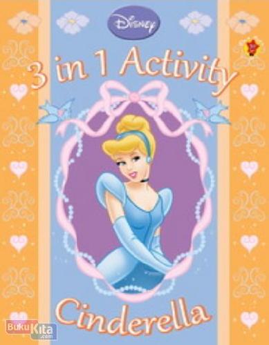 Cover Buku 3 in 1 Activity : Cinderella