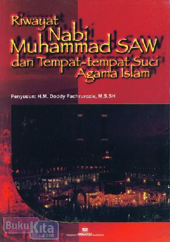 Cover Buku Riwayat Nabi Muhammad Saw dan Tempat-tempat Suci Agama Islam