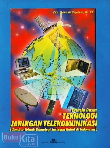 Cover Buku Prinsip Dasar Teknologi Jaringan Telekomunikasi