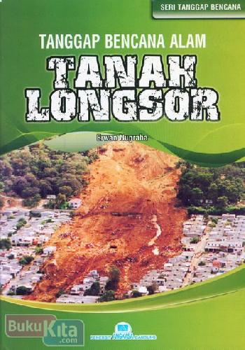 Cover Buku Tanggap Bencana Alam Tanah Longsor