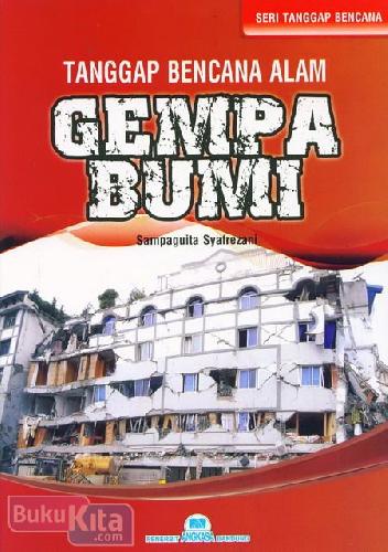 Cover Buku Tanggap Bencana Alam Gempa Bumi