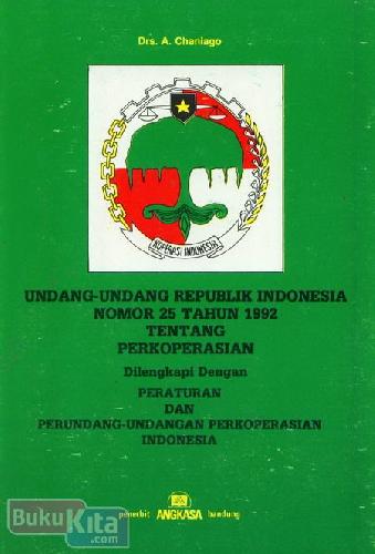 Cover Buku Undang-Undang Republik Indonesia Nomor 25 Tahun 1992 Tentang Perkoperasian