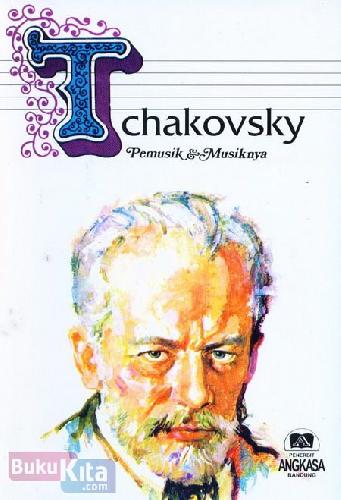 Cover Buku Tchakovsky - Telemann Pemusik & Musiknya