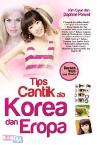 Cover Buku Tips Cantik ala Korea dan Eropa