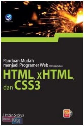 Cover Buku Panduan Mudah Menjadi Programer Web Menggunakan HTML, xHTML, dan CSS3