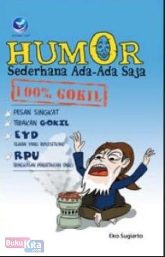 Cover Buku Humor Sederhana Ada-Ada Saja 100 % Gokil