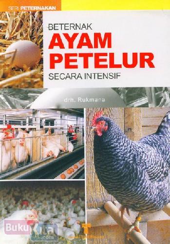Cover Buku Beternak Ayam Petelur Secara Intensif