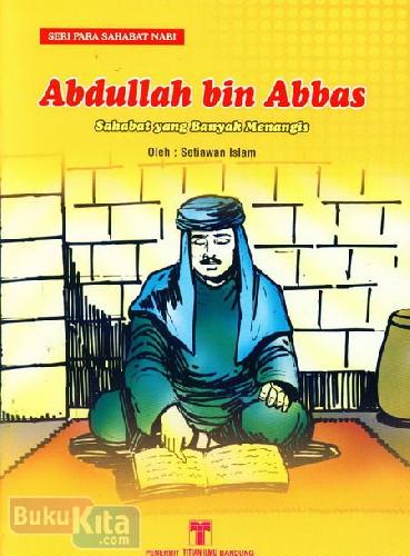 Cover Buku Abdullah bin Abbas : Sahabat yang Banyak Menangis