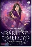 Wicked Lovely #5 : Darkest Mercy - Kasih yang Terkelam